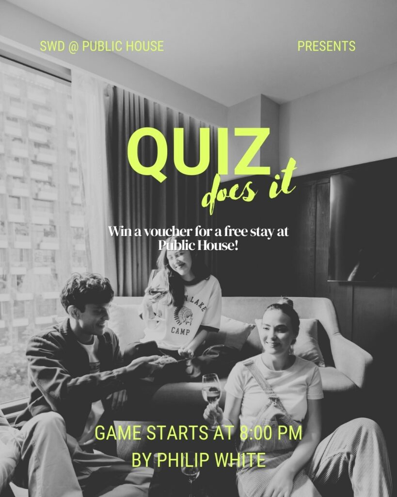 Quiz Does It. Quiz night at Public House, Sukhumvit 31. Enjoy the trivia night and happy hour every 3rd Friday.